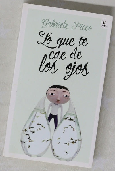 Lo que te cae de los ojos
