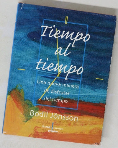 Tiempo al tiempo una nueva manera de disfrutar del tiempo