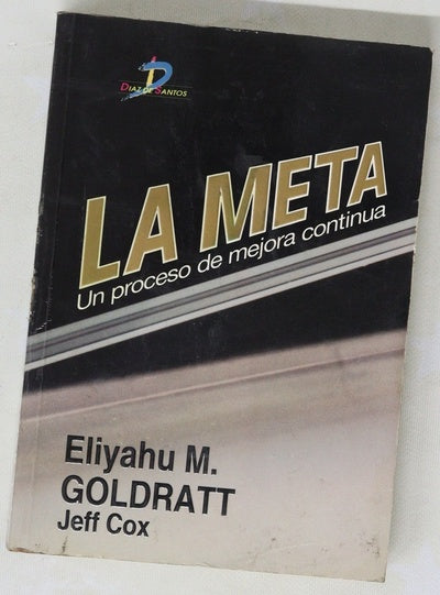 La meta un proceso de mejora continua