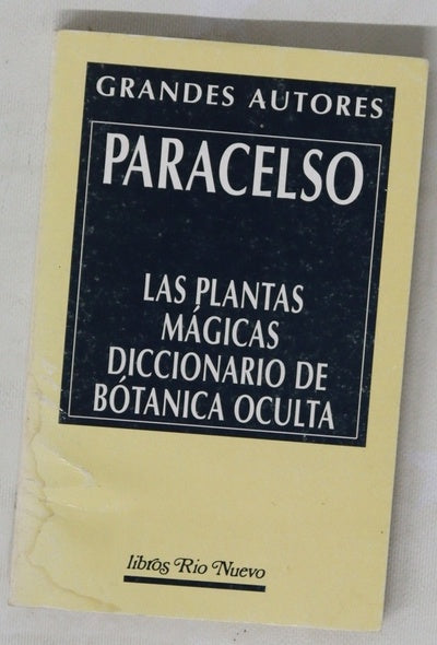 Las Plantas Mágicas diccionario de bótanica oculta