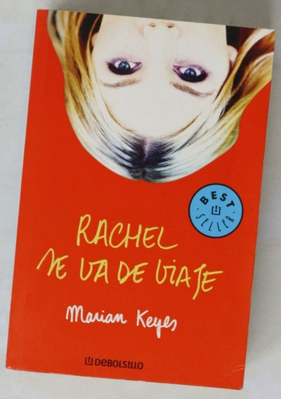 Rachel se va de viaje
