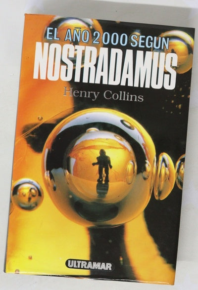 Los años 2000 según Nostradamus