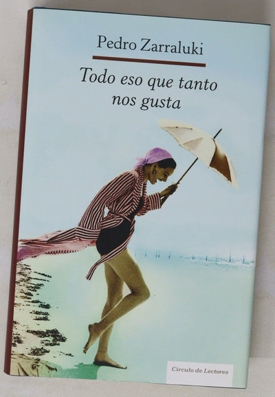 Todo eso que tanto nos gusta