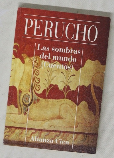 Las sombras del mundo (cuentos)