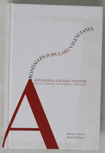 Rondalles populars valencianes antologia, catàleg i  estudi dins la tradició del folklore universal