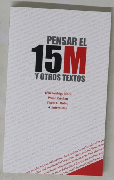 Pensar el 15M y otros textos