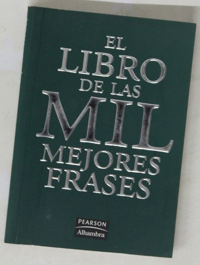 El libro de las mil mejores frases