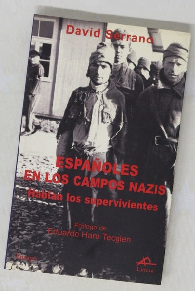 Españoles en los campos nazis hablan los supervivientes