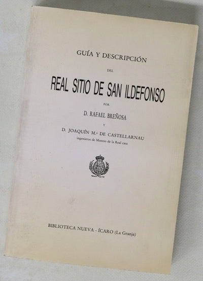 Guía y descripción del Real Sitio de San Ildefonso