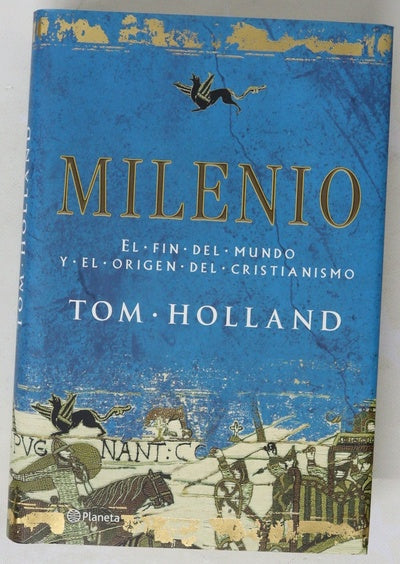 Milenio el fin del mundo y el origen del cristianismo