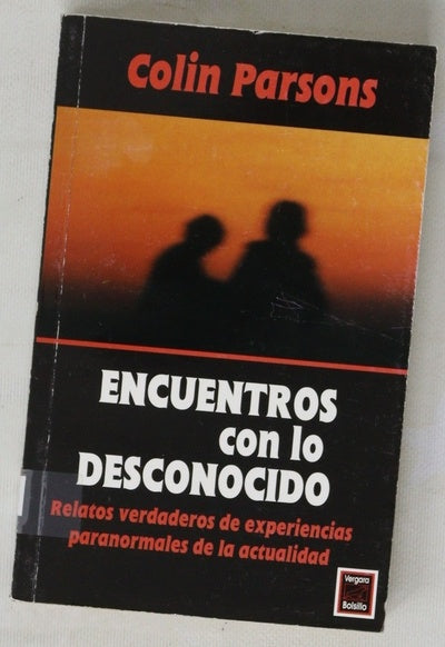 Encuentros con lo desconocido