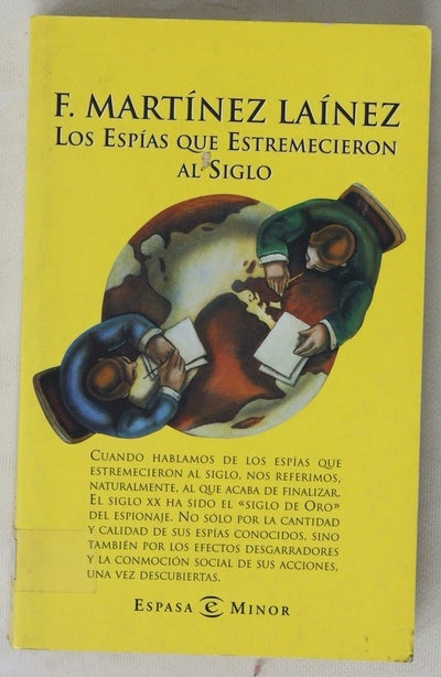 Los espías que estremecieron al siglo