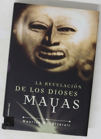 La revelación de los dioses mayas