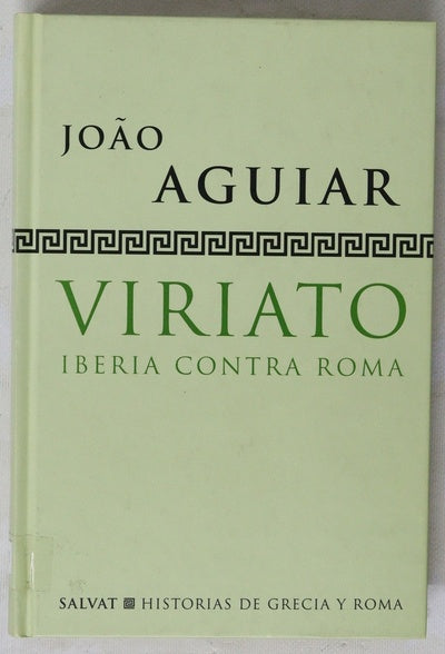 Viriato, Iberia contra Roma