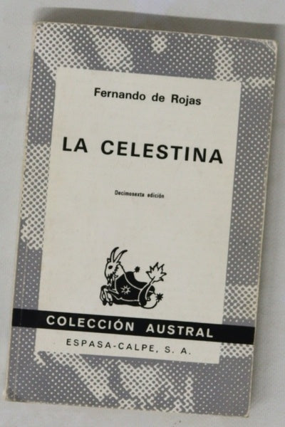 La Celestina Tragicomedia de Calixto y Melibea