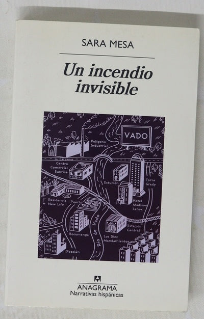 Un incendio invisible