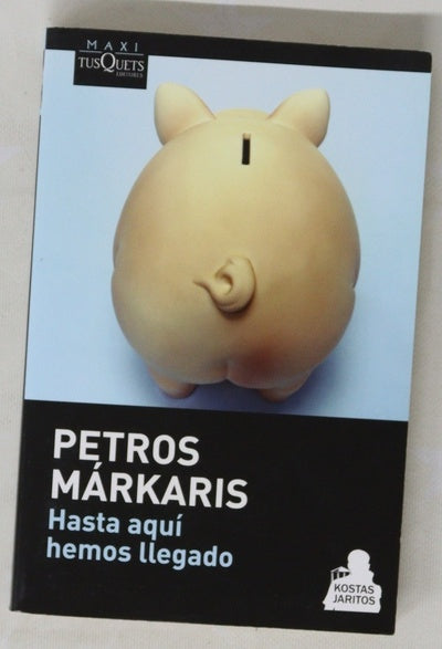 Hasta aquí hemos llegado