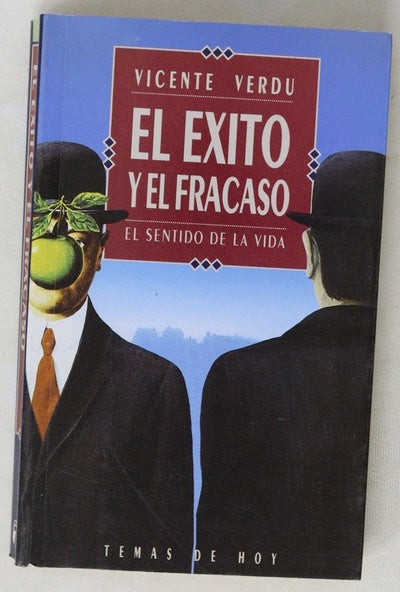 El éxito y el fracaso el sentido de la vida