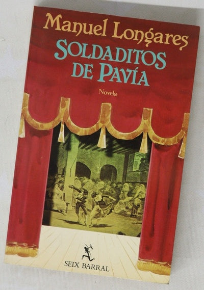 Soldaditos de Pavía