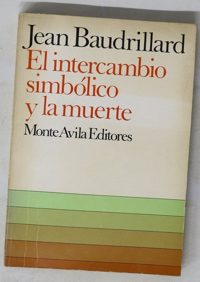El intercambio simbólico y la muerte