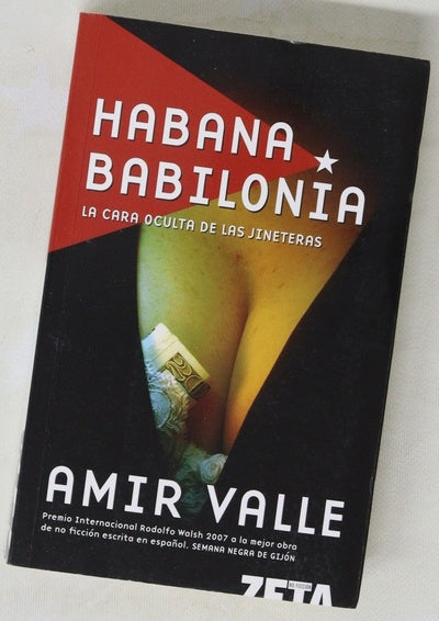 Habana babilonia la cara oculta de las jineteras