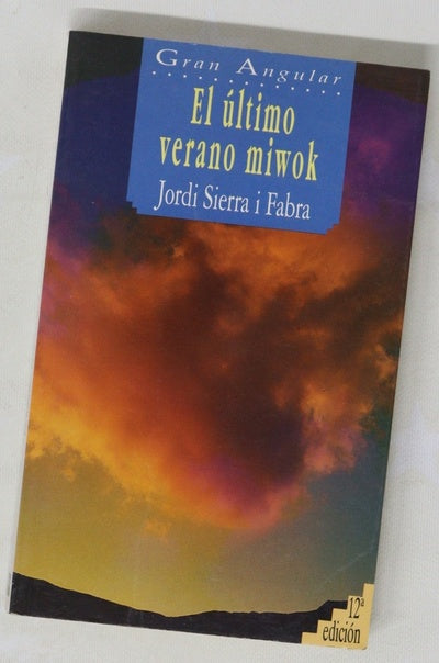 El último verano miwok