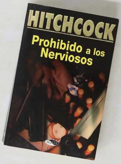 Prohibido a los nerviosos