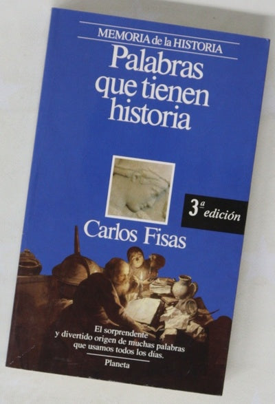 Palabras que tienen historia