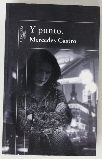 Y punto.
