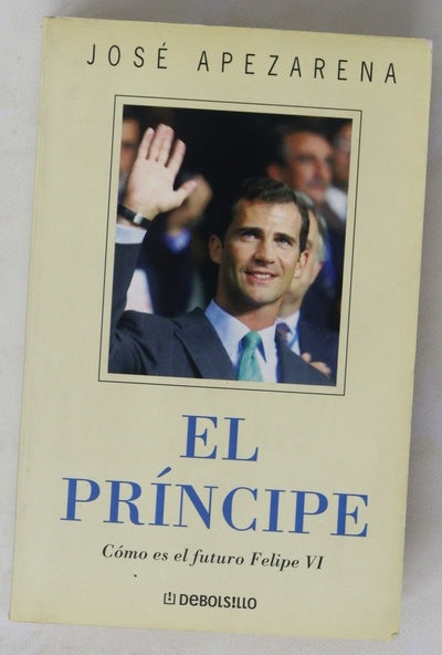 El príncipe cómo es el futuro de Felipe VI
