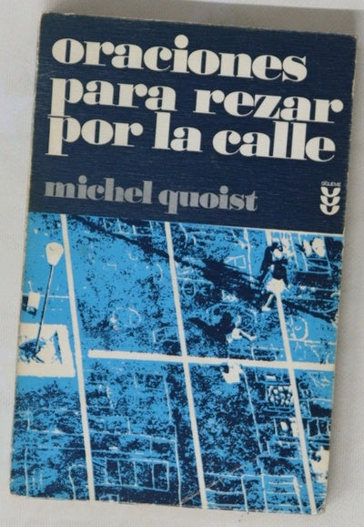 Oraciones para rezar por la calle