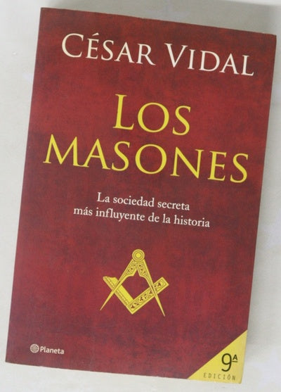 Los masones la sociedad secreta más influyente de la historia