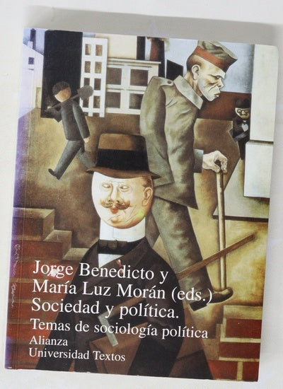 Sociedad y política temas de sociología política