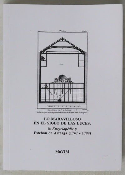 Lo maravilloso en el siglo de las luces: La encyclopédie y estaban de arteaga 