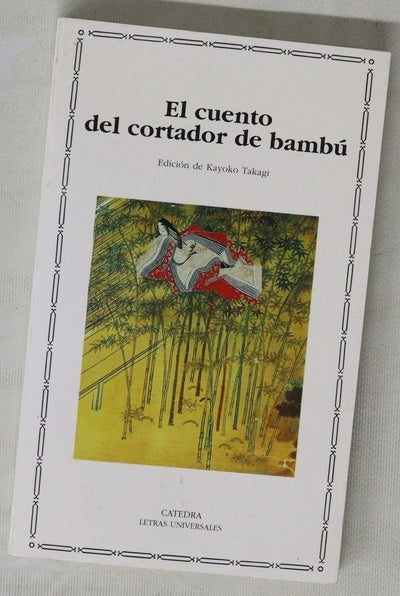 El cuento del cortador de bambú