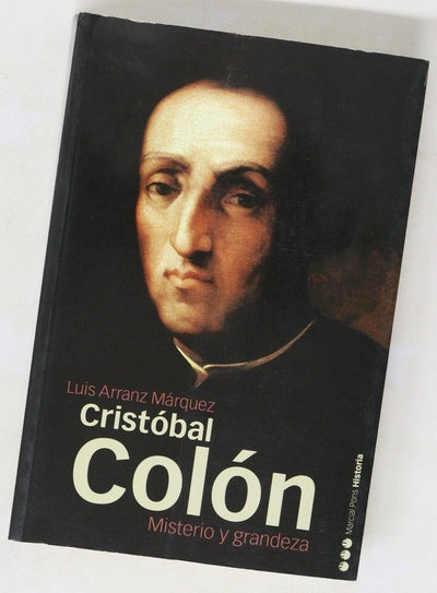 Cristobal Colón : misterio y grandeza