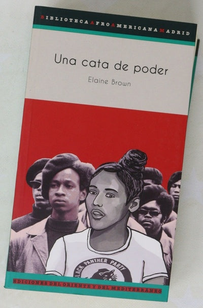 Una cata de poder : historia de una mujer negra