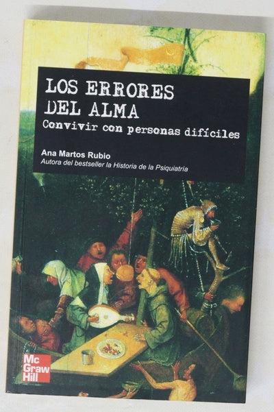 Los errores del alma convivir con personas difíciles