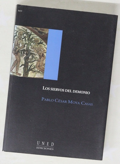 Los siervos del demonio aproximación a la narrativa medieval