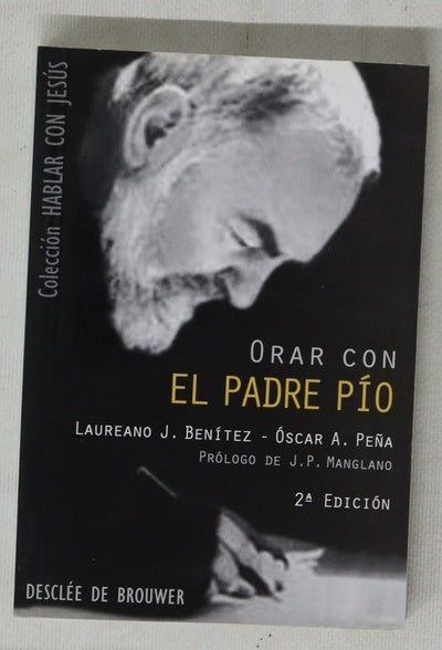 Orar con el Padre Pío