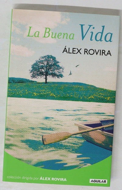 La buena vida