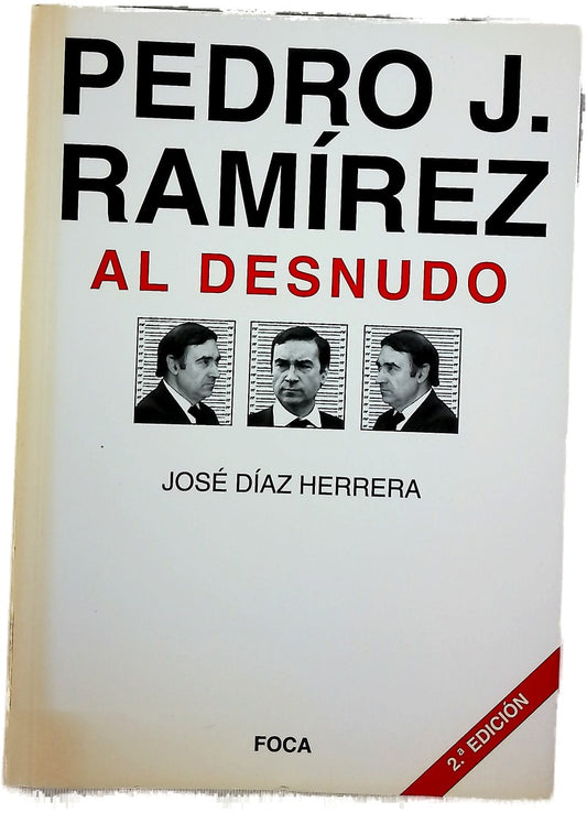 Pedro J. Ramírez al desnudo