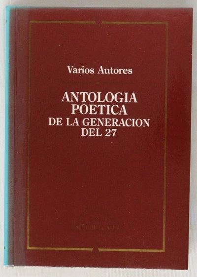 Antología Poética De La Generación Del 27