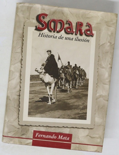 Smara historia de una ilusión
