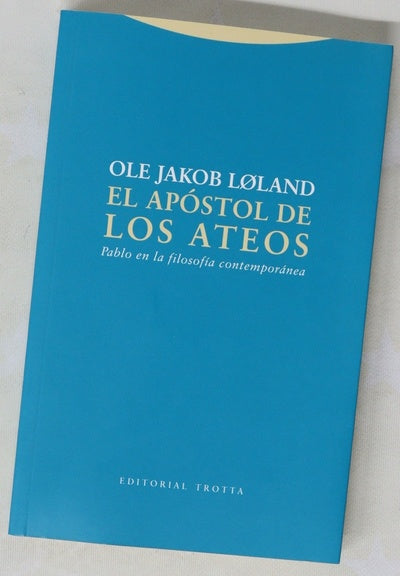 El apóstol de los ateos