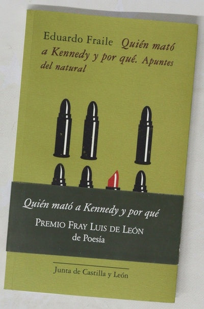 Quién mató a Kennedy y por qué apuntes del natural