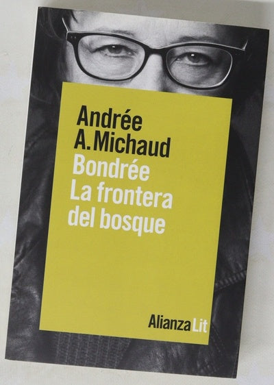 Bondrée : la frontera del bosque
