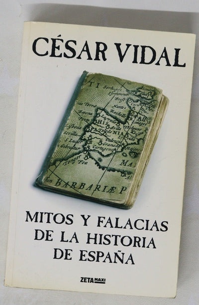 Mitos y falacias de las histórica de España