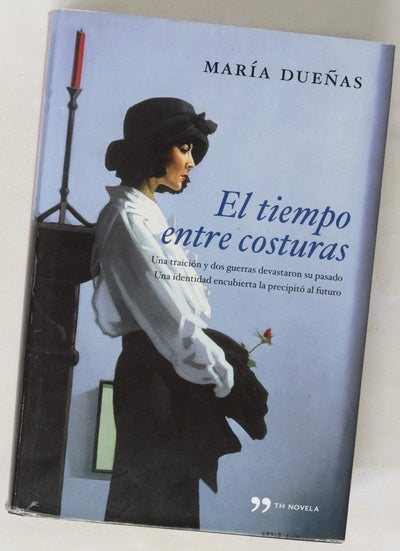 El tiempo entre costuras