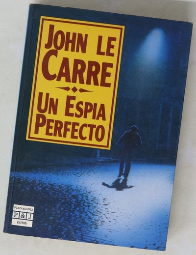 Un espía perfecto